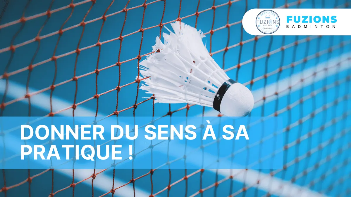 Donner du sens à sa pratique