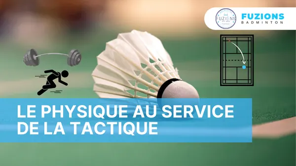Le physique au service de la tactique