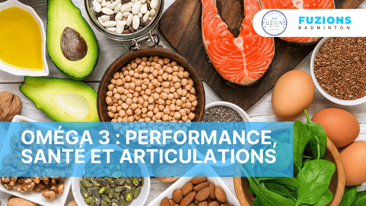 Oméga 3 : Performance, santé et articulations