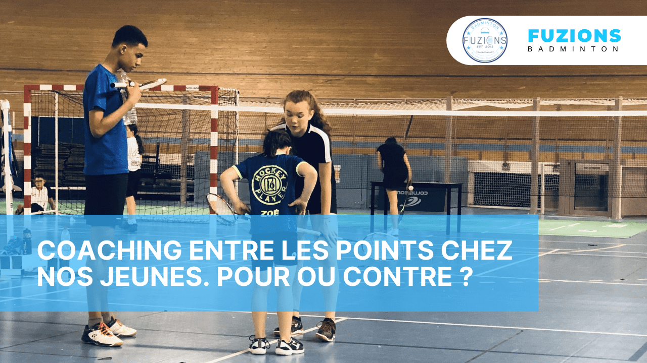 Coaching entre les points chez nos jeunes