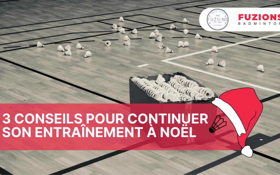 3 conseils pour son entraînement à Noël