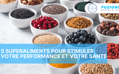 5 superaliments pour votre performance !