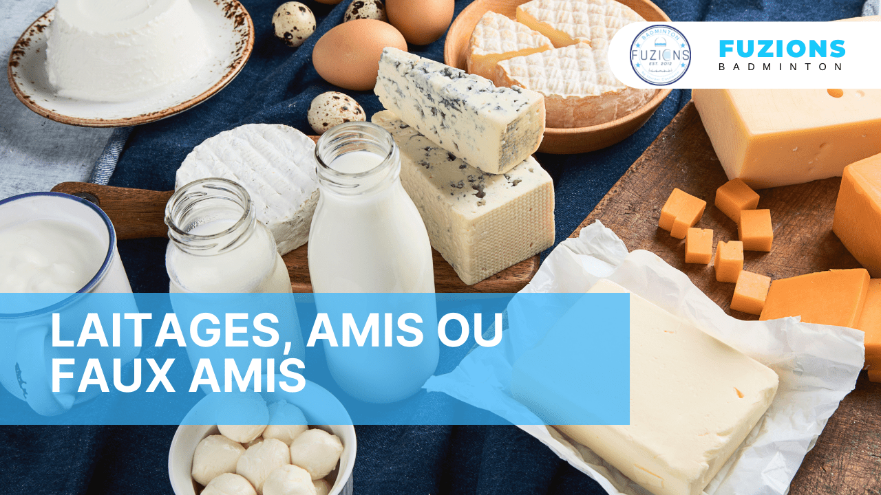 Laitages, amis ou faux amis