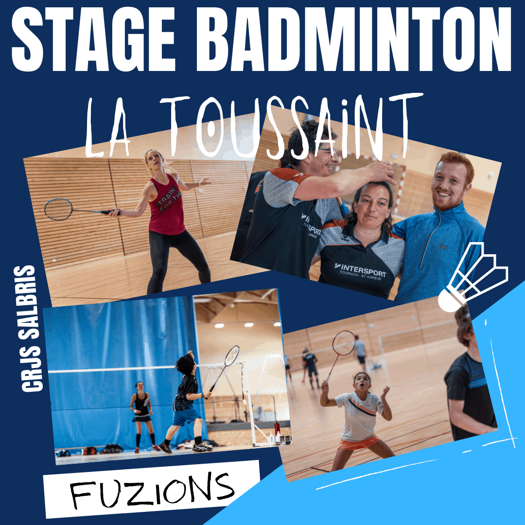 Stage badminton la toussaint