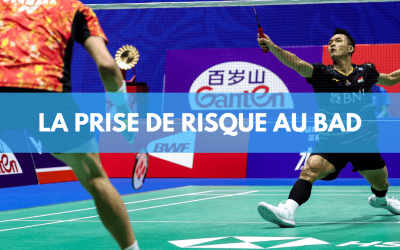 La prise de risque au bad